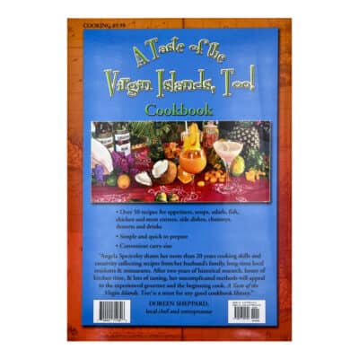 Taste of the Virgin Islands Too Cookbook