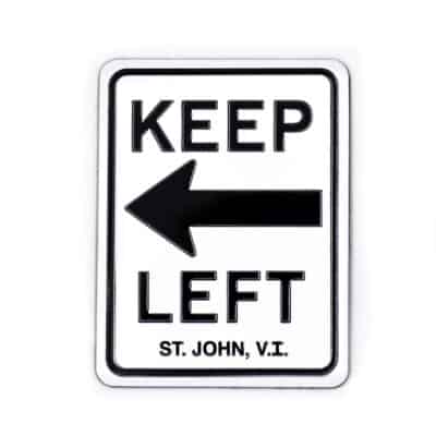 St. John Keep Left Magnet