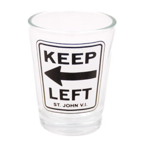 St. John Shot Glass Keep Left